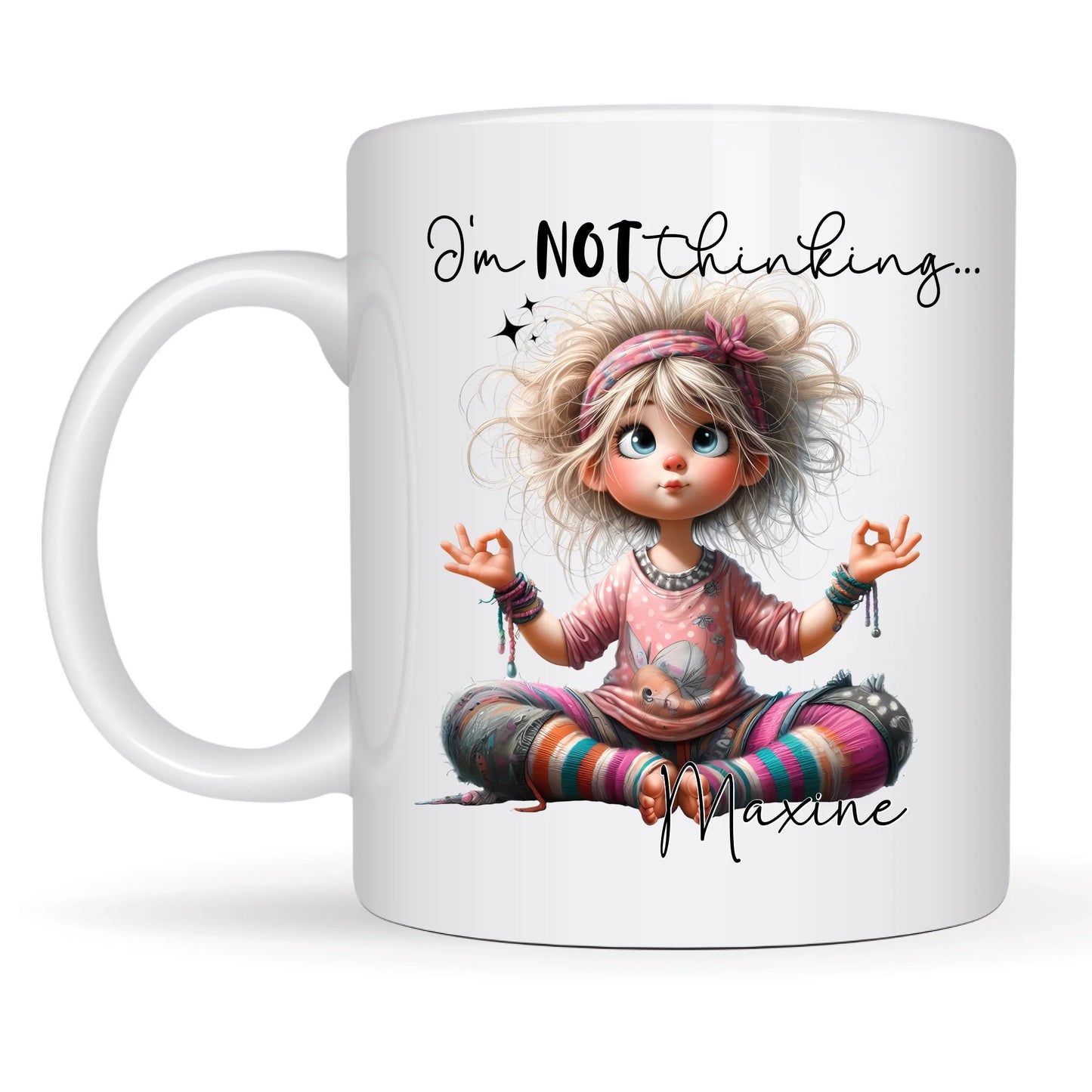 Personalised I'm Not Thinking Meditation Mug