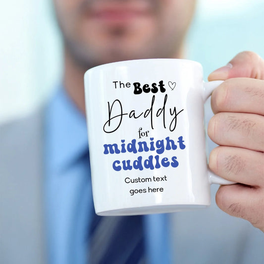 Custom daddy mug with no sleep all the love text