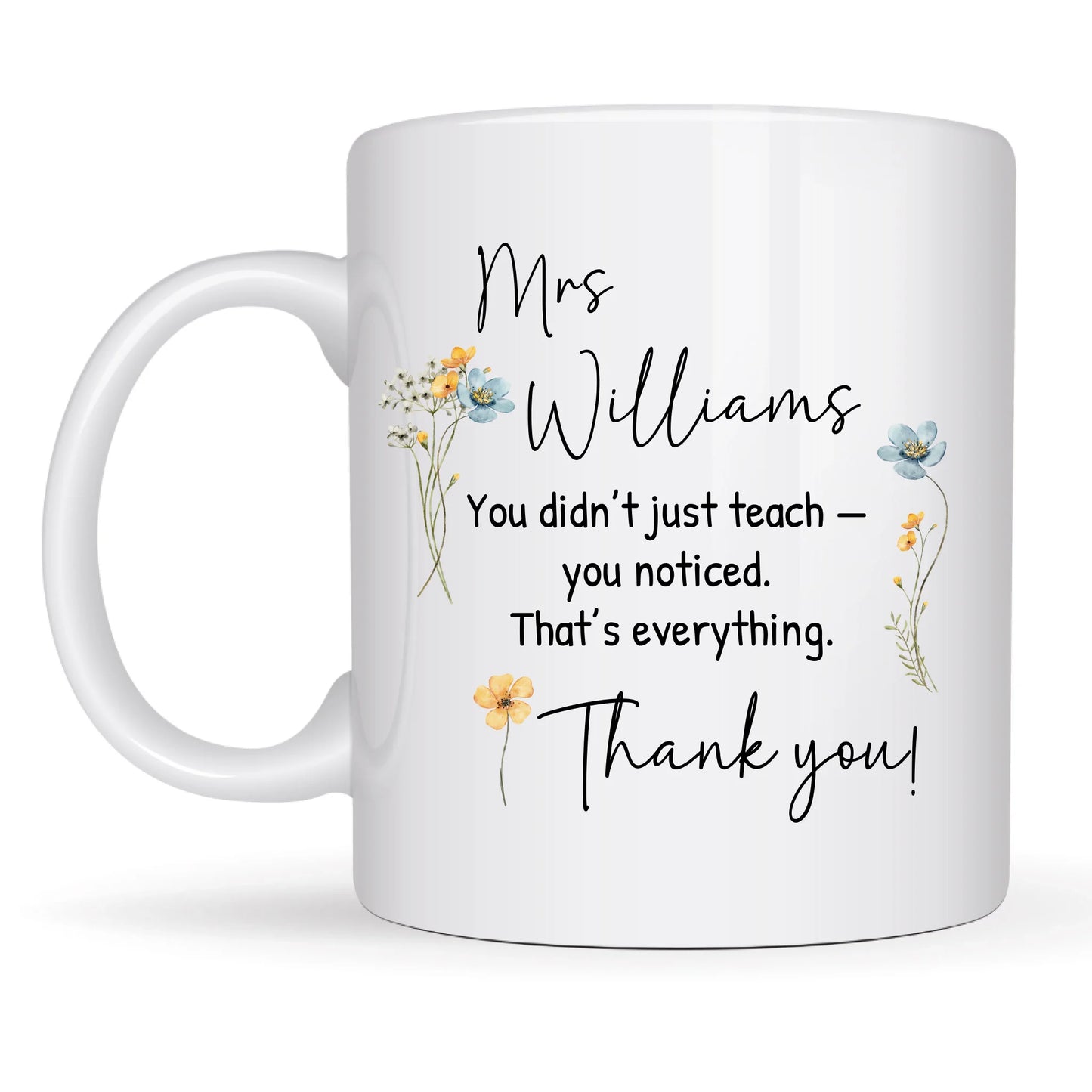 Personalised teacher mug with heartfelt quote