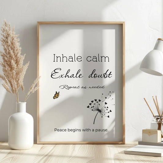 Mindfulness quote print Inhale Calm Exhale Doub