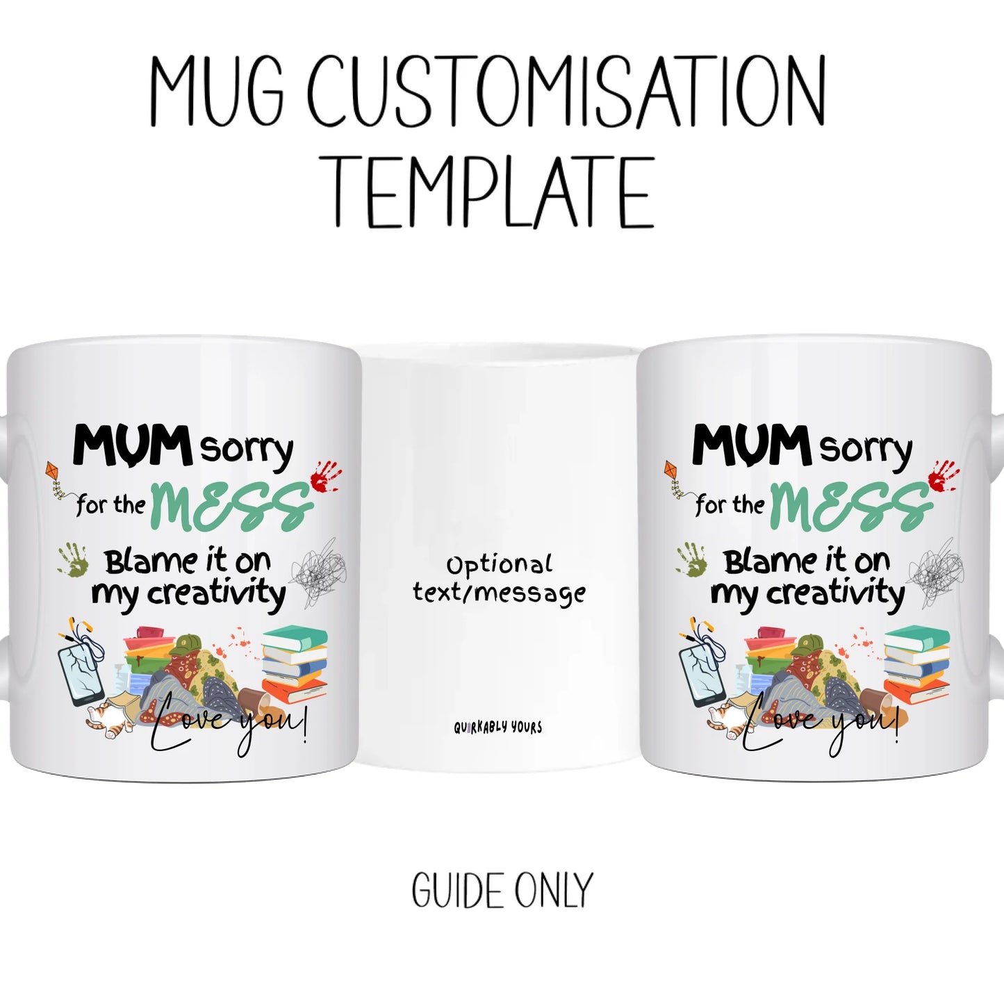 Mug Customisation template for teenage kids' mum