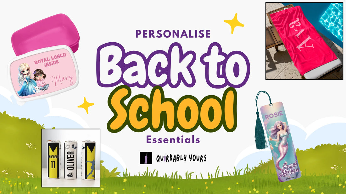 Back to School Essentials with a Personal Touch UK