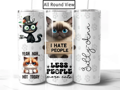 I Hate People Personalised Cat Tumbler