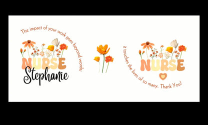 Personalised Nurse Mug - Beautiful Quote