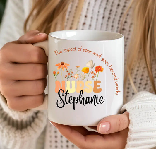 Personalised Nurse Mug - Beautiful Quote