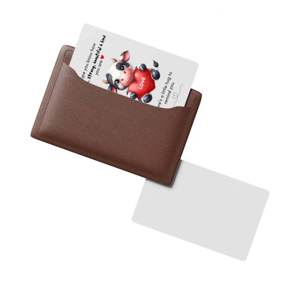 Here’s a little hug... Wallet Message Card