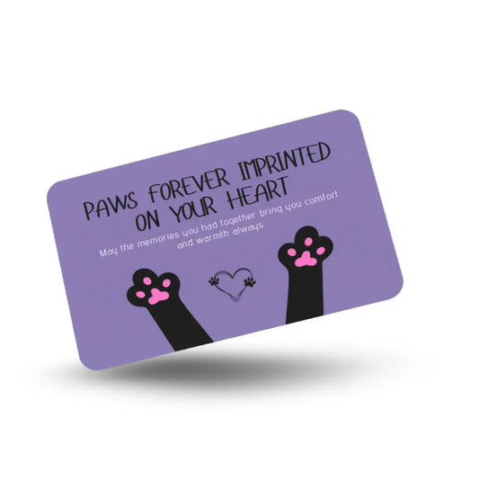 PAWS FOREVER IMPRINTED ON YOUR HEART - Cat Memorial Wallet Card