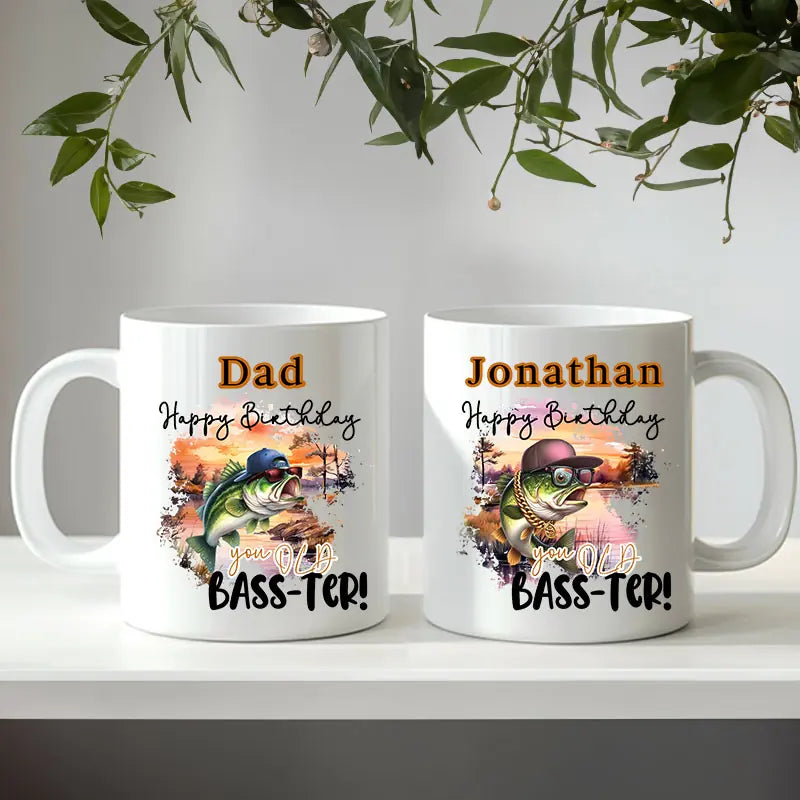 Custom Fishing Mug "You Old Bass-ter" Birthday Mug