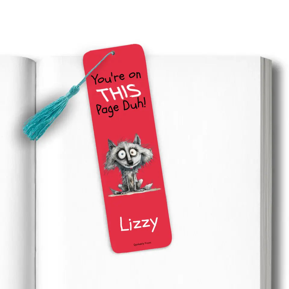 Your on THIS page Duh Personalised Bookmark