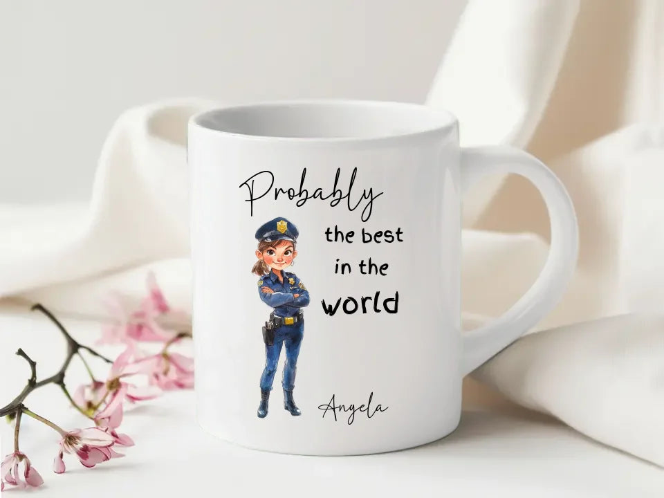 Probably the Best Police Women in the World Mug