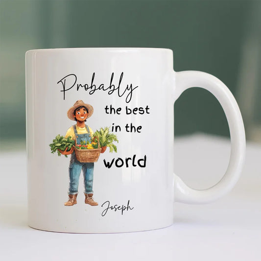 Probably the Best Gardener in the World Mug