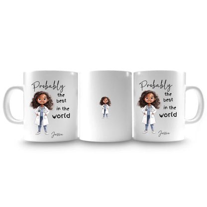 Probably the Best Doctor in the World Mug V3