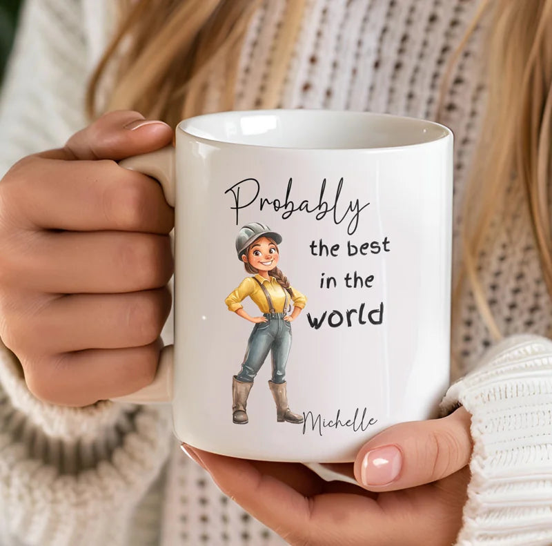 Probably the Best Farmer Lady in the World Mug