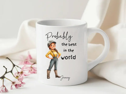 Probably the Best Farmer Lady in the World Mug