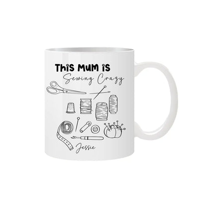 This Mum is Sewing Crazy Mug