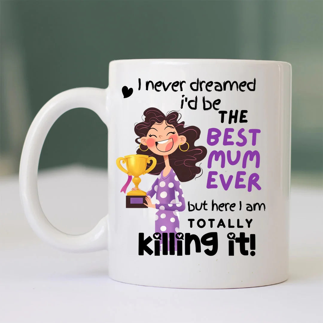 Totally Killing It Mum Mom Mam Mug