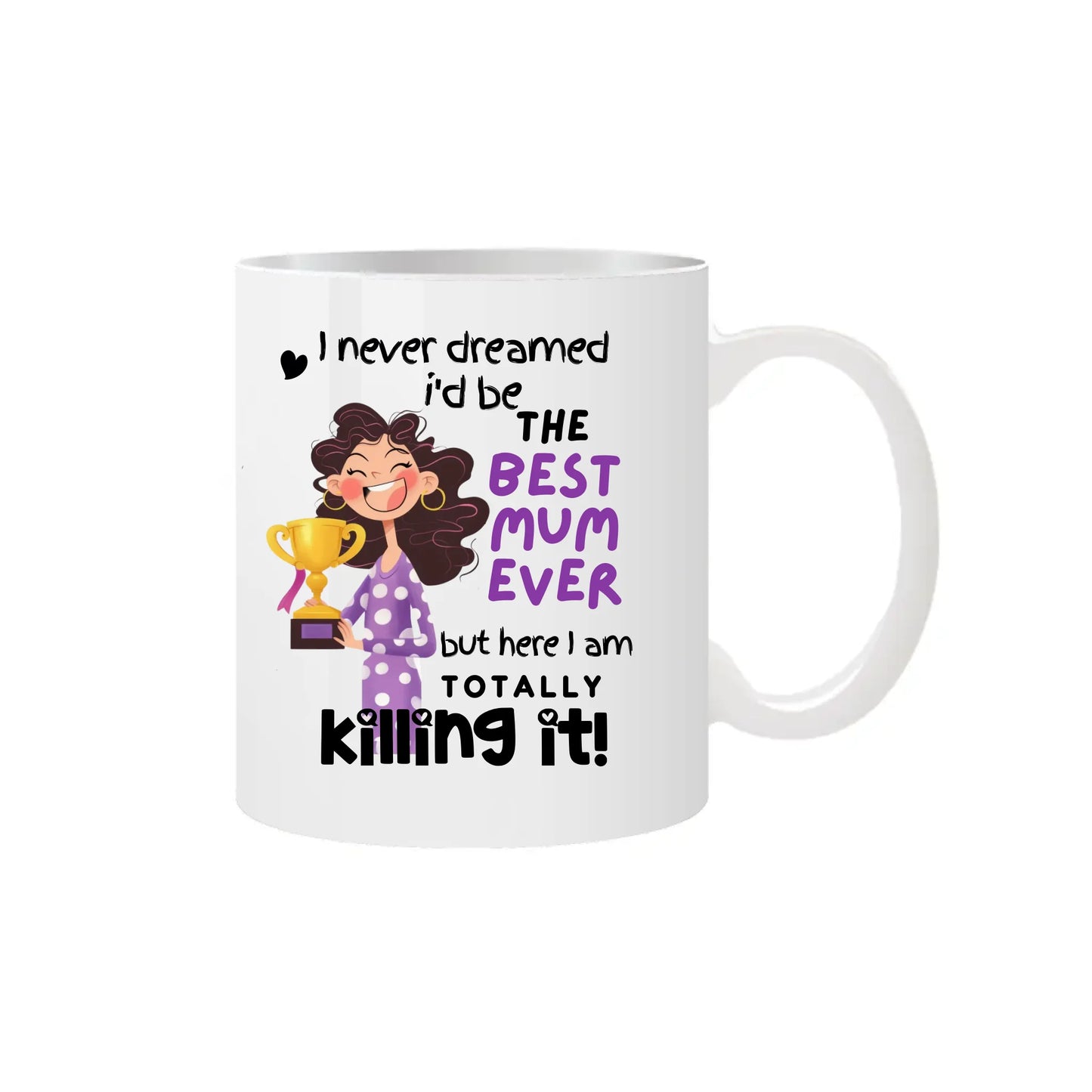 Totally Killing It Mum Mom Mam Mug