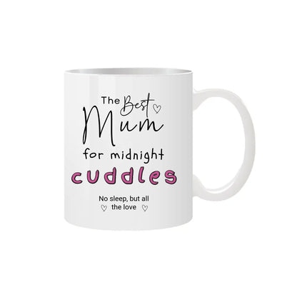 Mums Mama Midnight Cuddles Mug