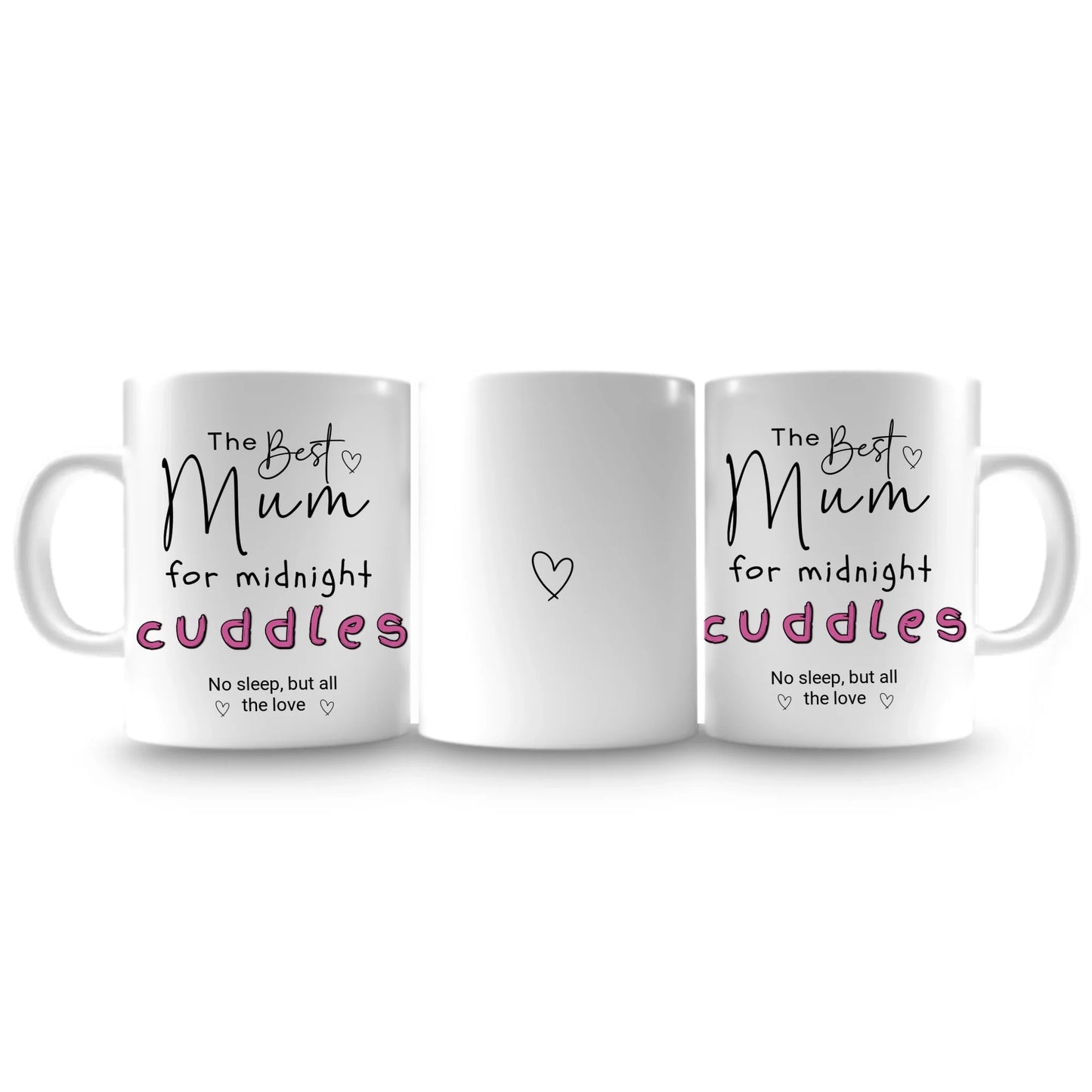 Mums Mama Midnight Cuddles Mug