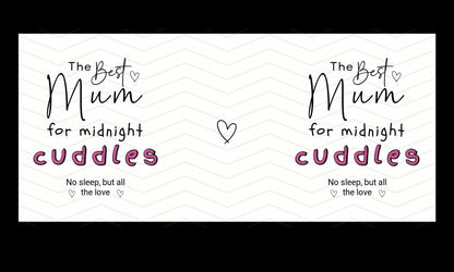 Mums Mama Midnight Cuddles Mug