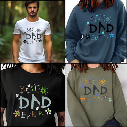 Best Dad Ever T-Shirt Jumper different colours