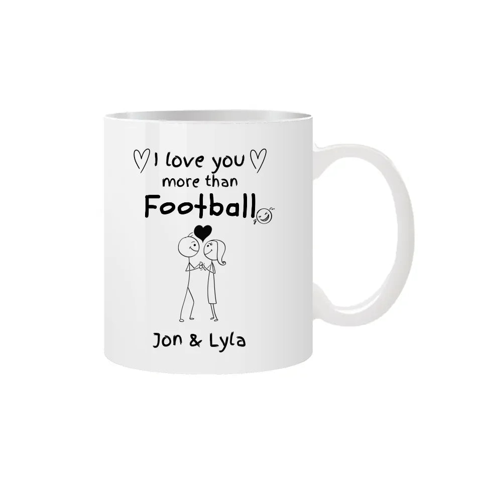 i love you mug for football wives