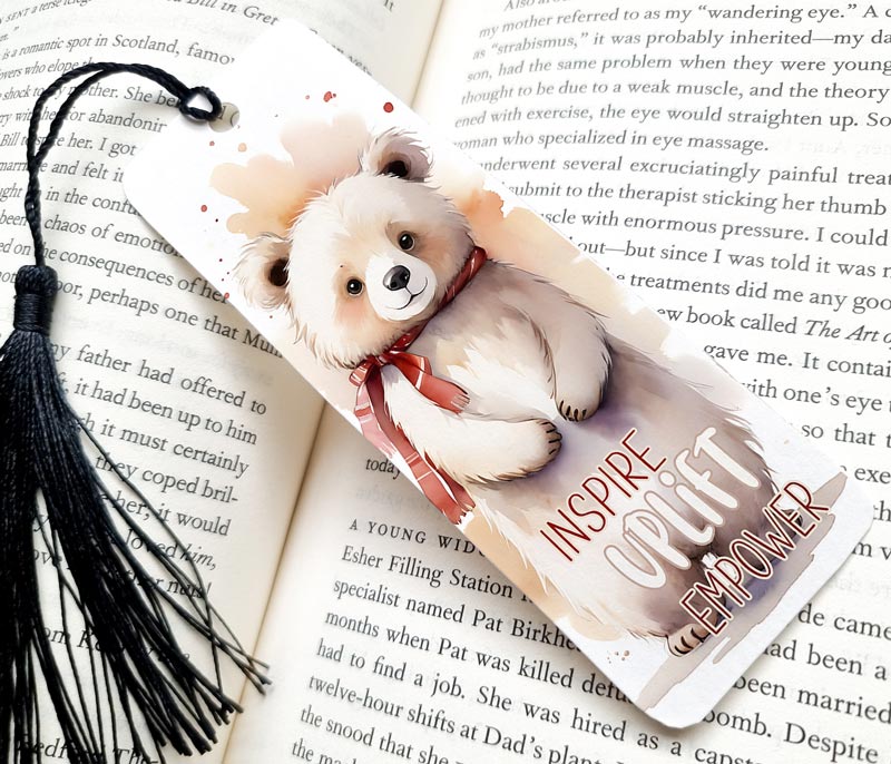 Adorable Bear "Inspire Uplift Empower" Bookmark