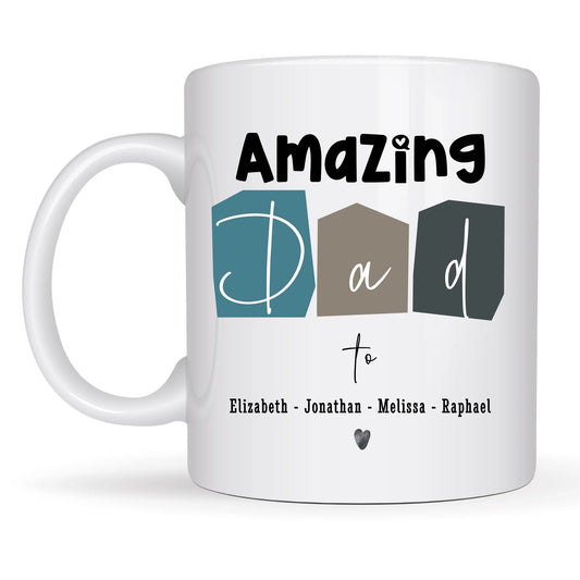 Amazing Dad mug with custom names