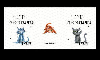 Three cartoon cats with text 'Cats Before Twats' on a white background cat-mug-funny-design template