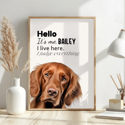 Dog wall print with name and quirky quote
