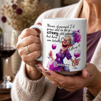 Funny wine lover mug customised with name for Mum or Nan