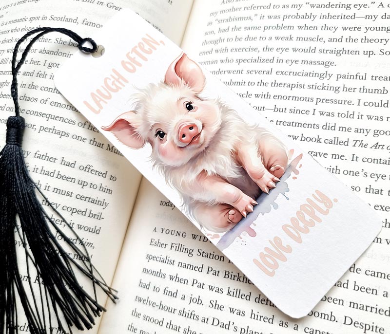 Playful Young Pig "Laugh Often Love Deeply" Bookmark