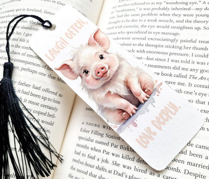 Playful Young Pig "Laugh Often Love Deeply" Bookmark