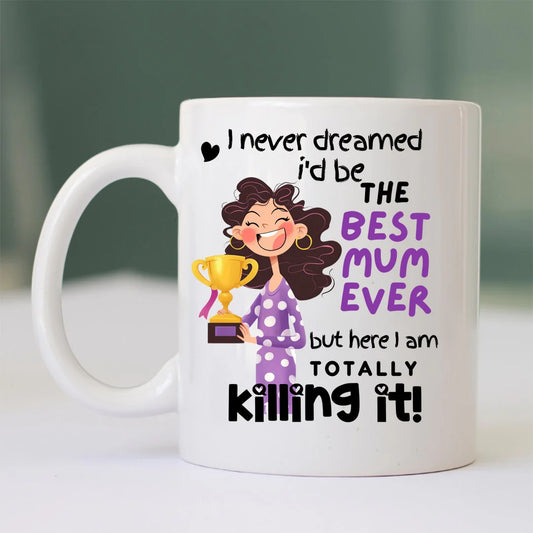 Personalised best mum ever mug