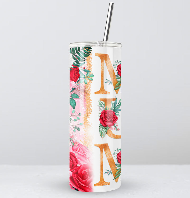 Beautiful MUM Roses Tumbler