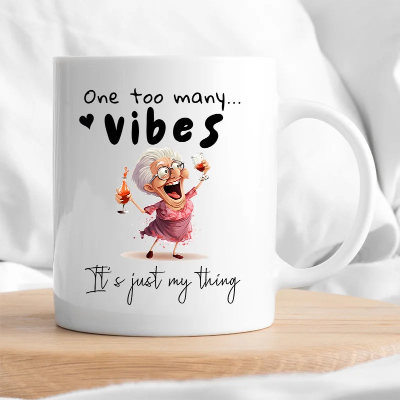 Funny drunk granny mug