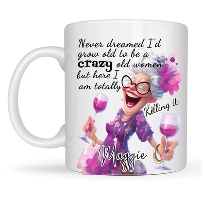 Personalised birthday mug for Grandma with humorous quote