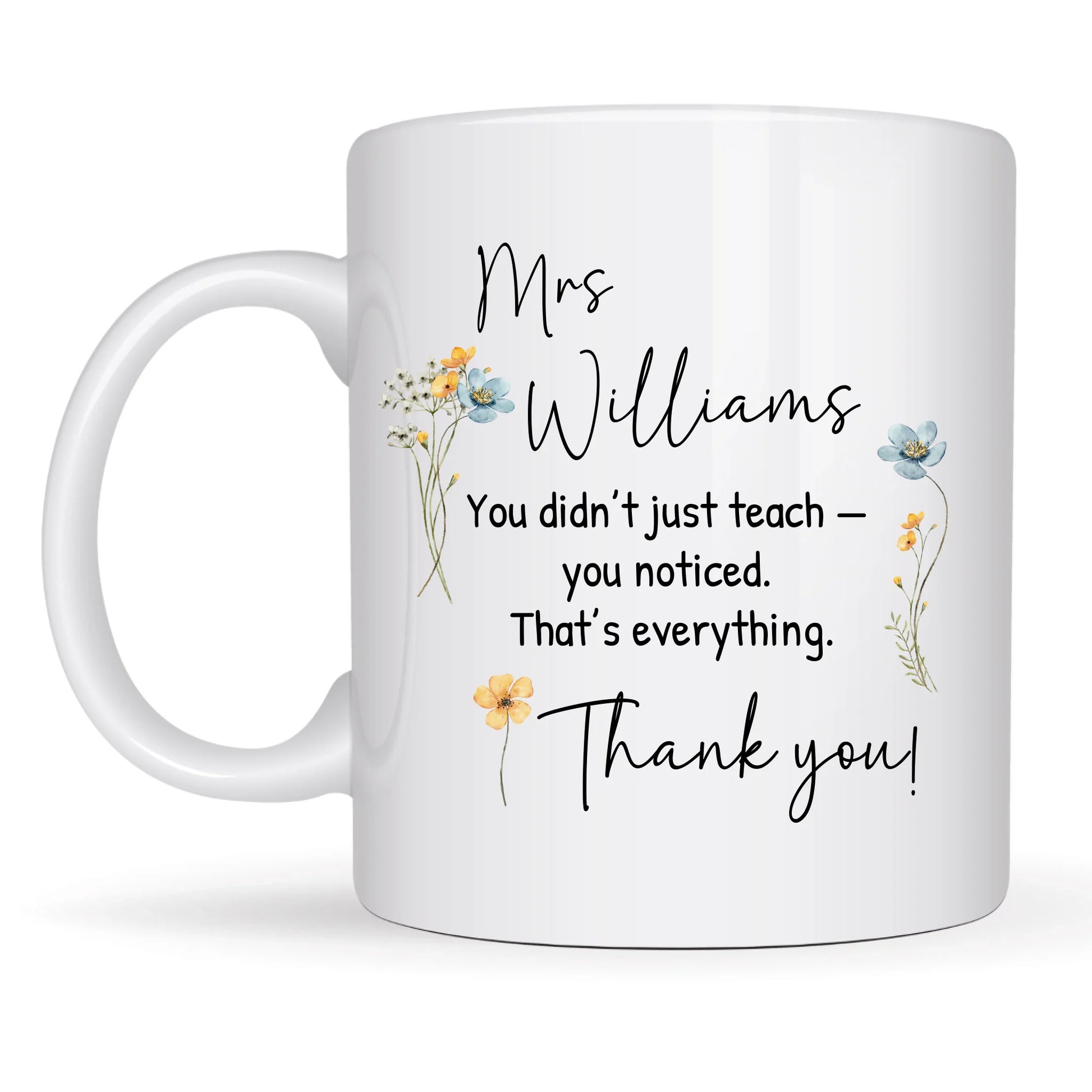 Personalised teacher mug with heartfelt quote