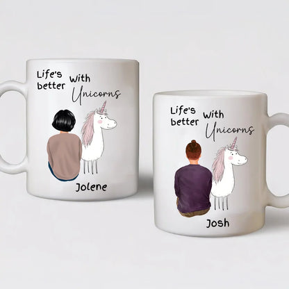 Life’s Better With Unicorns custom mug