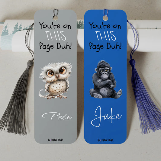 Personalised “You’re on This Page, Duh!” bookmark with custom name and quirky animal clipart