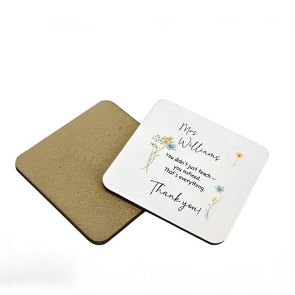 Ceramic teacher coaster with quote and floral stem design