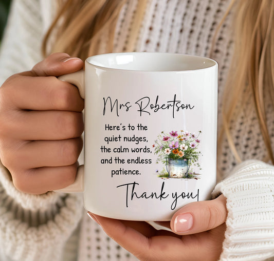 Teacher gift mug with quiet nudges quote